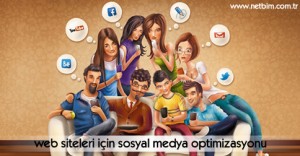 web siteleri için sosyal medya optimizasyonu